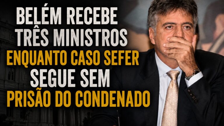 Belém recebe ministros do STF enquanto Caso Sefer segue sem prisão e expõe ferida aberta da Justiça no Pará