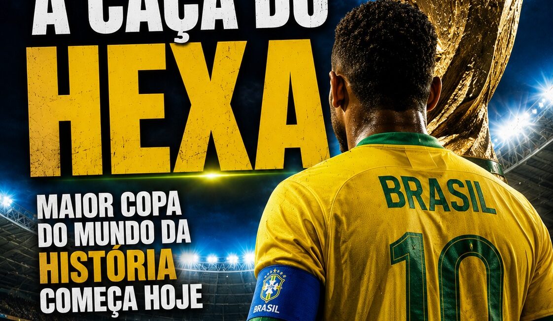 Brasil inicia caça ao hexa na maior Copa da história